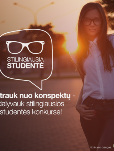 KONKURSAS: tapk stilingiausia studente!