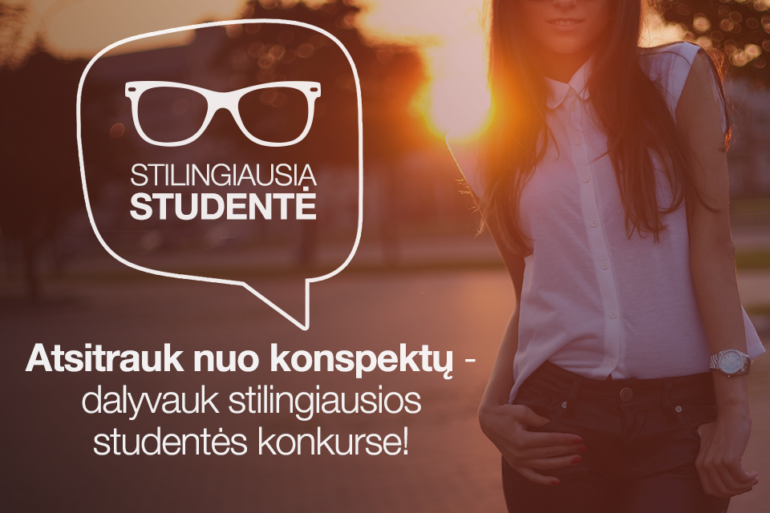 KONKURSAS: tapk stilingiausia studente!