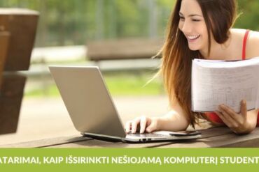 Nešiojamas kompiuteris studentui – koks turėtų būti?